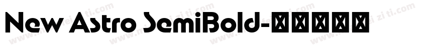 New Astro SemiBold字体转换